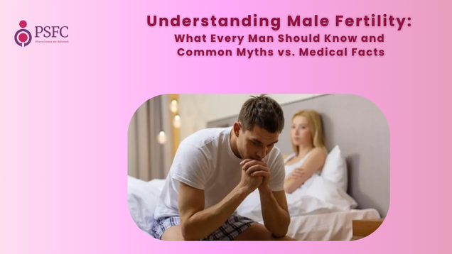 A worried man sitting on a bed with his partner in the background, representing male fertility concerns, with the text "Understanding Male Fertility: What Every Man Should Know and Common Myths vs. Medical Facts".