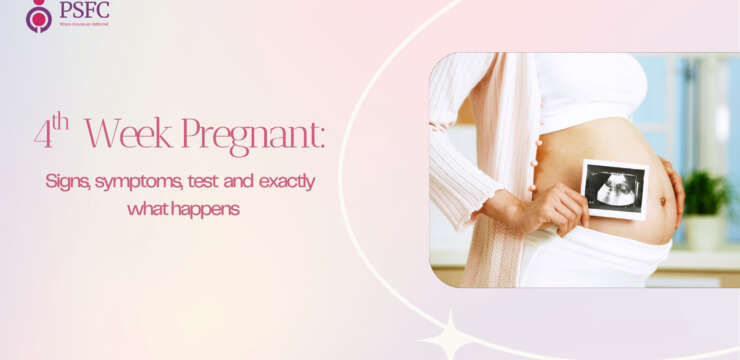4th Weeks Pregnant: Symptoms, Feelings & What Really Happens