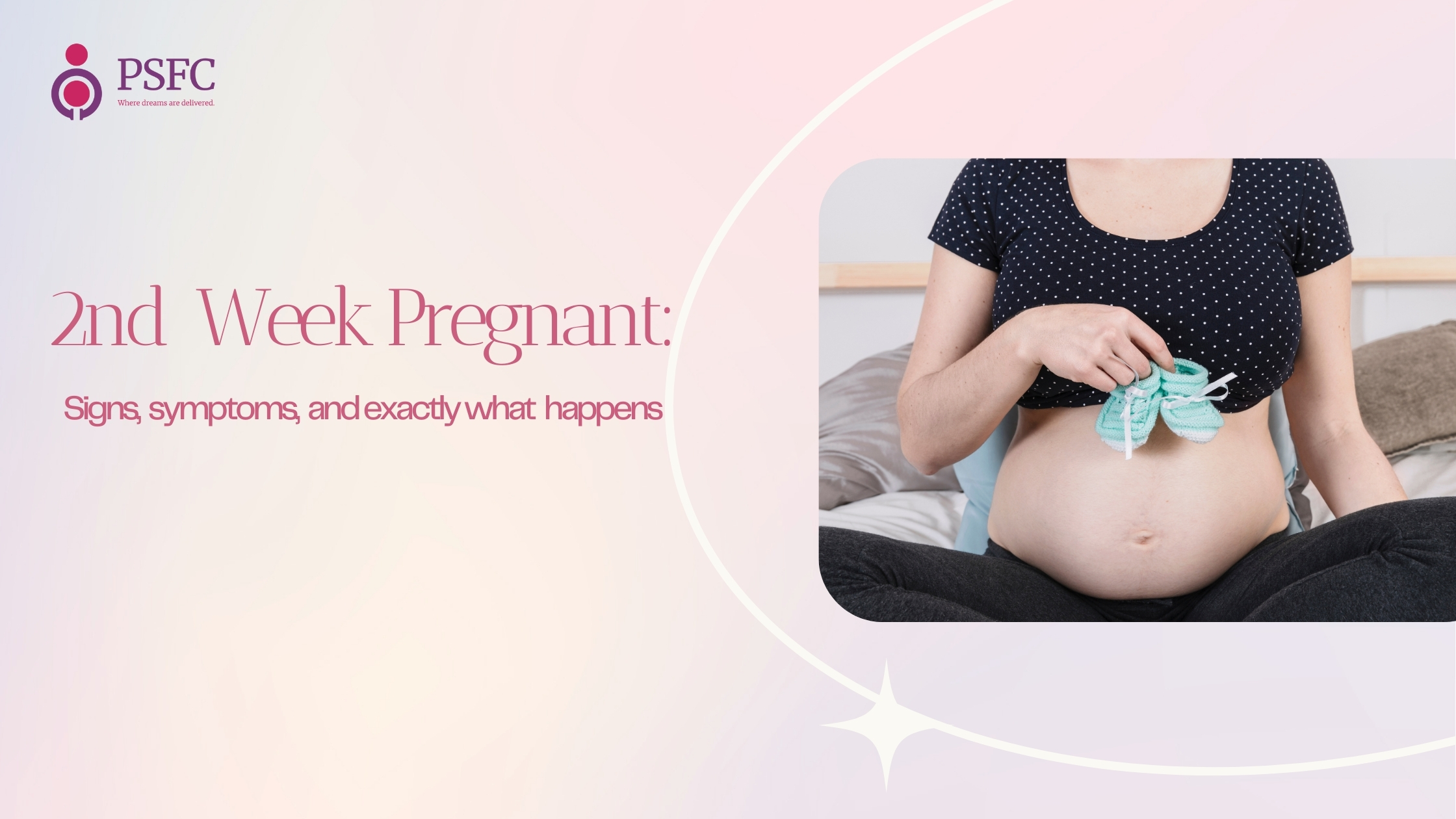 Second week pregnant: signs, symptoms, and exactly what happens