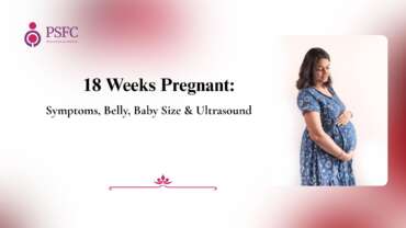 18 Weeks Pregnant – Baby movement, growth, and symptoms explained. Learn about fetal development and pregnancy care at week 18.